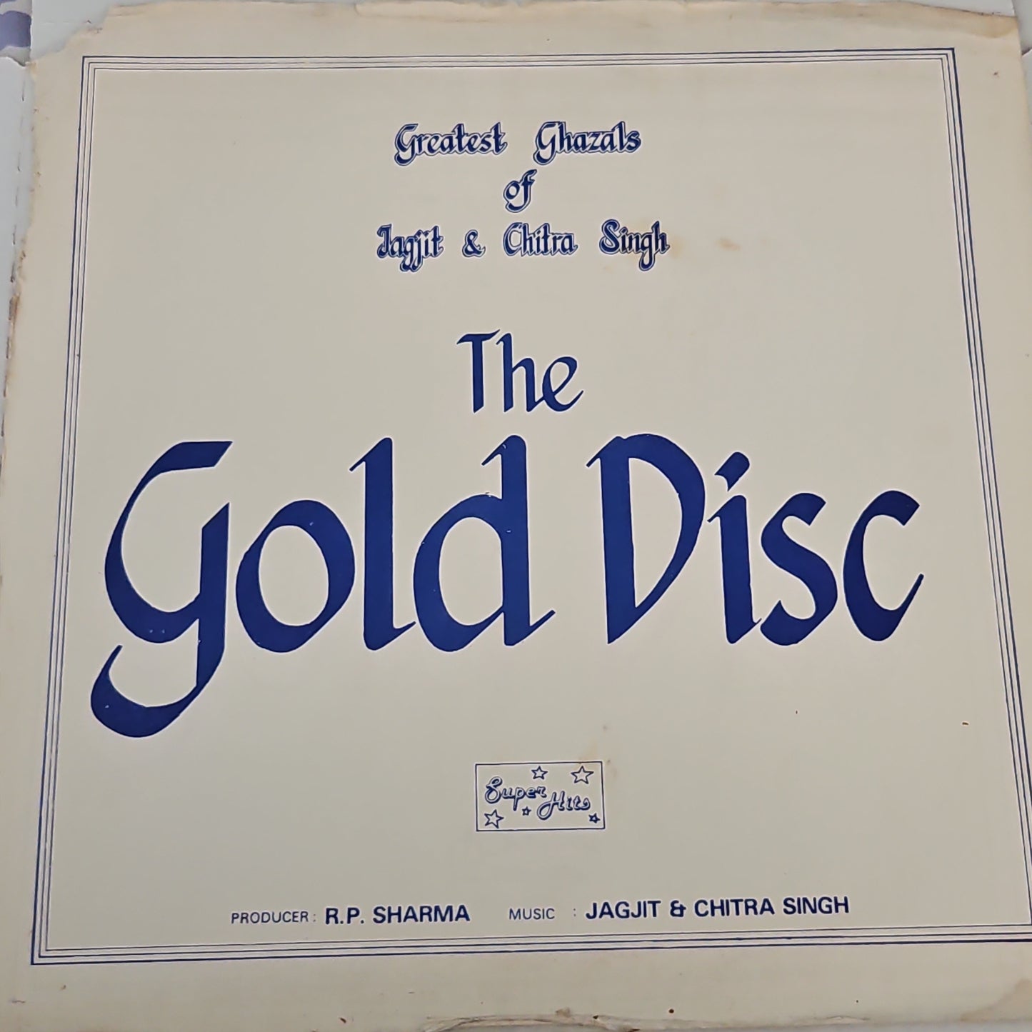 Ghazals - Jagjit Singh and Chitra Singh -  The GOLD DISC : Near MINT