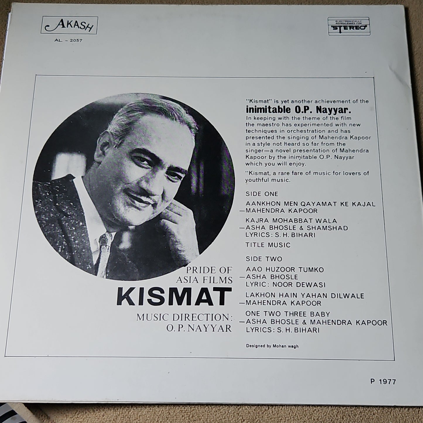 Kismat - Rare O P nayyar Rare record in Akash pressing - Near mint Pristine. Play as good as angel - from personal collection