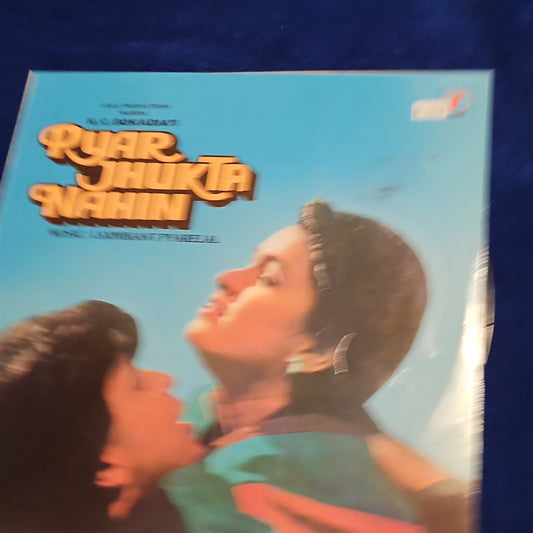 Pyar Jhukta nahi - Laxmikant Pyarelal superhit blockbuster in VG+ condition