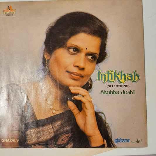 Shobha Joshi - Intikhab - of ghazals in near mint