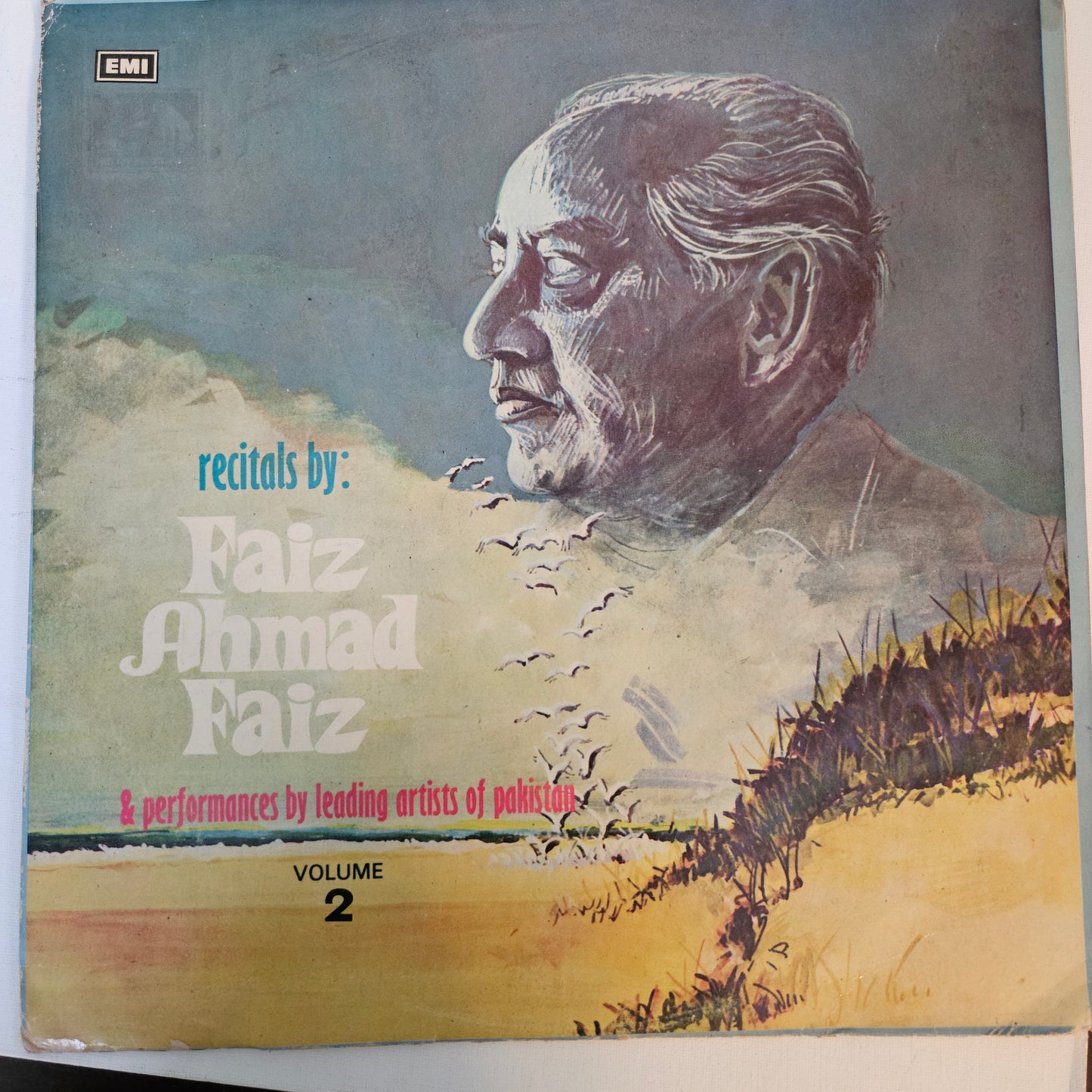 Faiz Ahmed Faiz – Recitals By Faiz Ahmad Faiz & Performances By Leading Artists Of Pakistan Vol. 2 in VG+