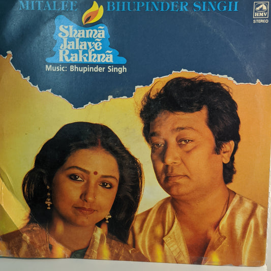 BHUPINDER and MITALEE - 2 LP Set - SHAMA JALAYE RAKHNA - MINT in STEREO