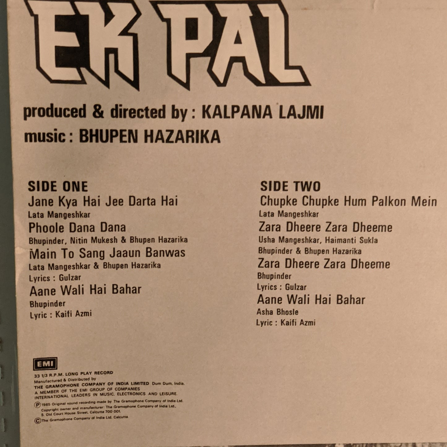 EK PAL - Music by BHUPEN HAZARIKA lyrics by GULZAR and KAIFI AZMI in near mint