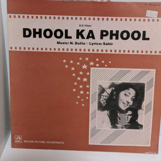 Dhool Ka Phool - Music by N. Dutta, Sahir and B. R. Chopra classic unplayed