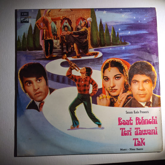 Baat Pohnchi Teri Jawani Tak - Nisar Bazmi - Original soundtrack in Near Mint condition