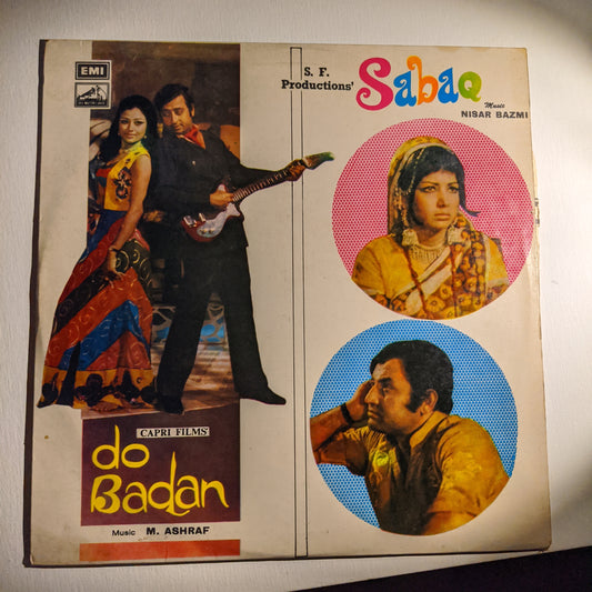 Do Badan + Sabaq M. Ashraf - and - Nisar Bazmi - - Original soundtrack - in excellent