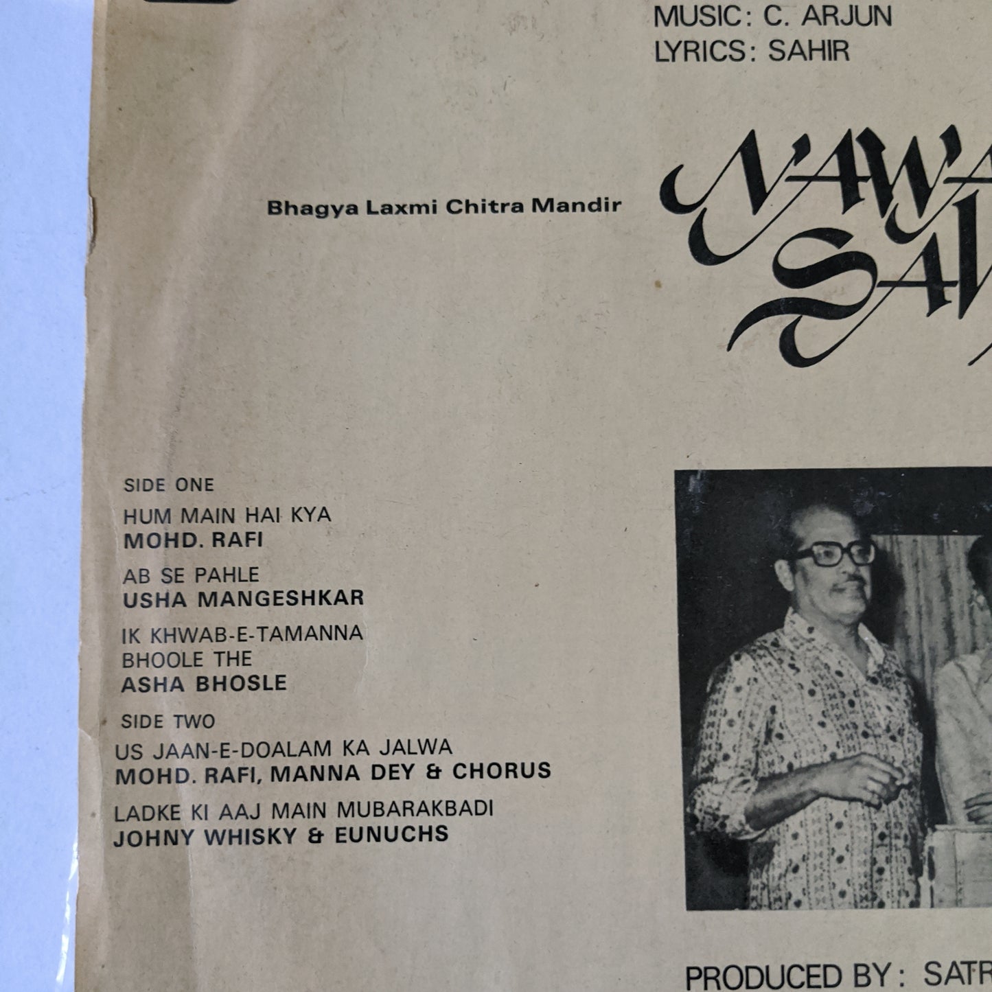Nawab Sabib- Satram Rohra, - Sahir Ludhianvi, - C. Arjun - 45 RPM LP in near mint