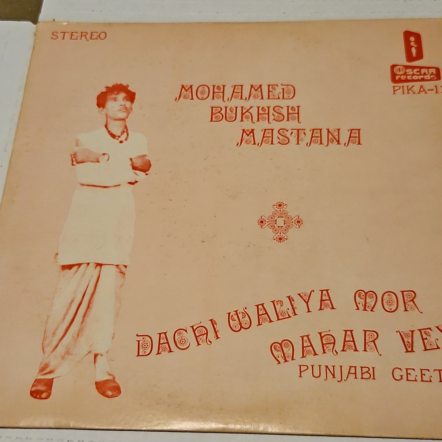 Mohamed Bukhsh Mastana Dachi Waliya Mor Mahar Vey: Punjabi Geets in near mint