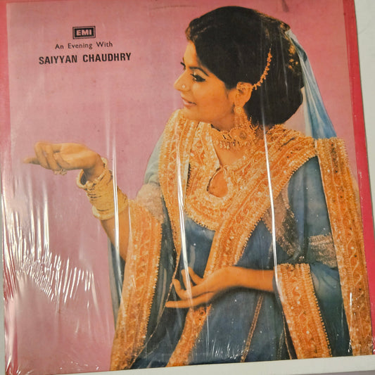 Saiyyan Chaudhry - An evening with - rare collection of ghazals in near mint - Pakistan folk - rare