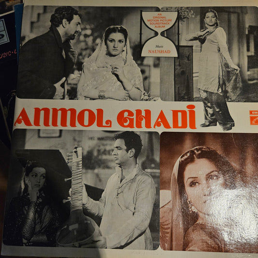Anmol Ghadi- Naushad classic with Noor Jehan and Suraiya  - Superhit VG+