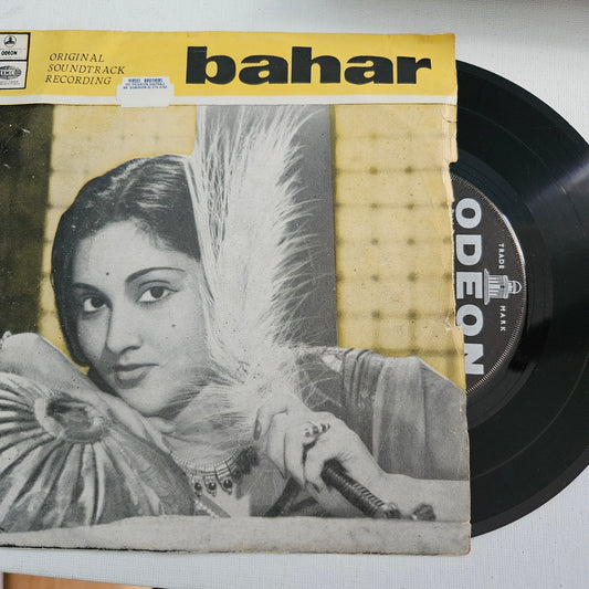 Bahaar - S D Burman include Shamshad song Saiyan dil me aana re  and other hits   classic superhit in Near mint  EP