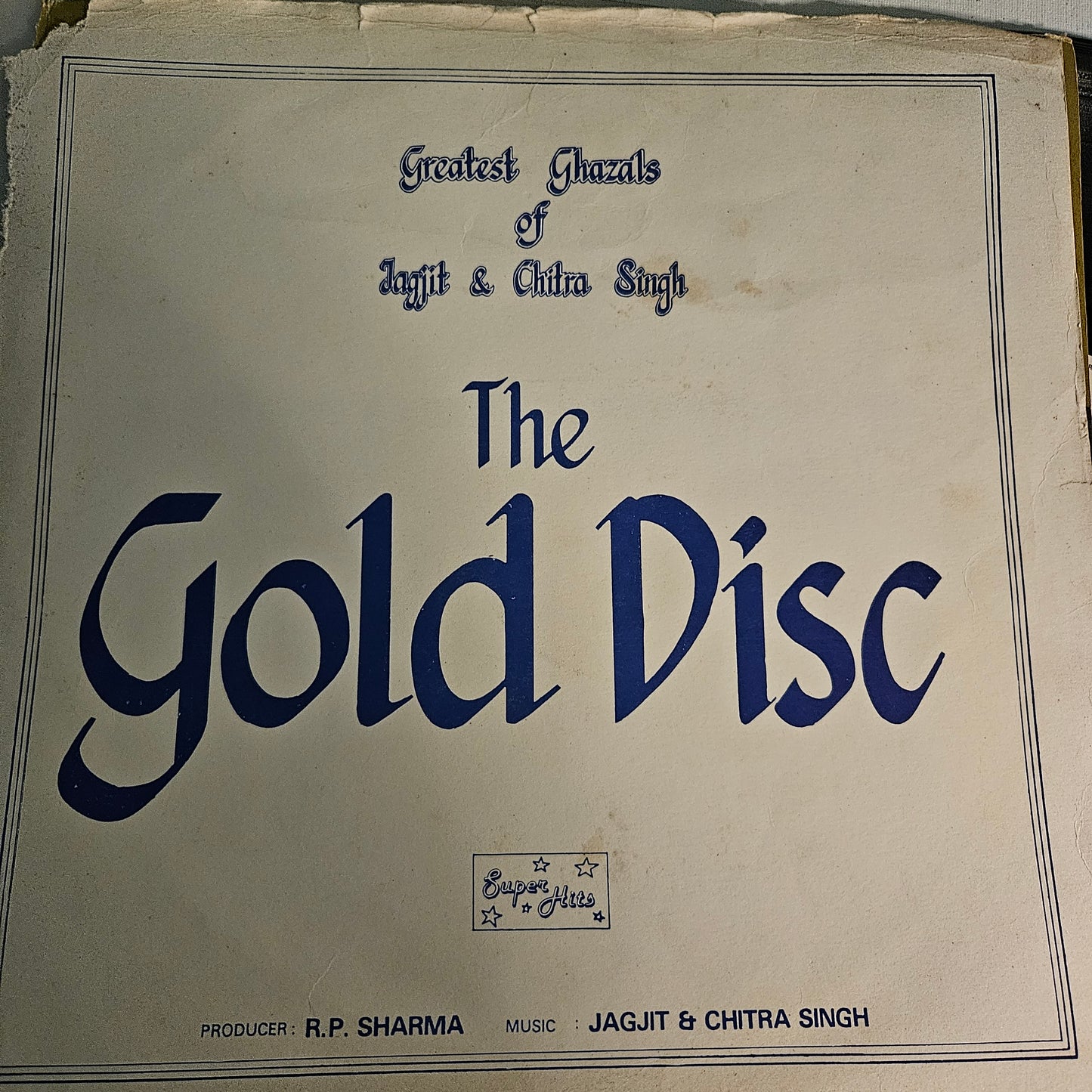 Ghazals - Jagjit Singh and Chitra Singh -  The GOLD DISC : VG+