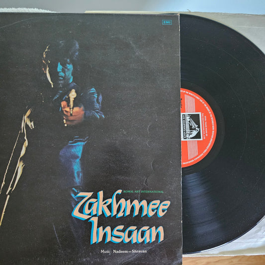 Zakhmee Insaan - Nadeem-Shravan*  In near mint