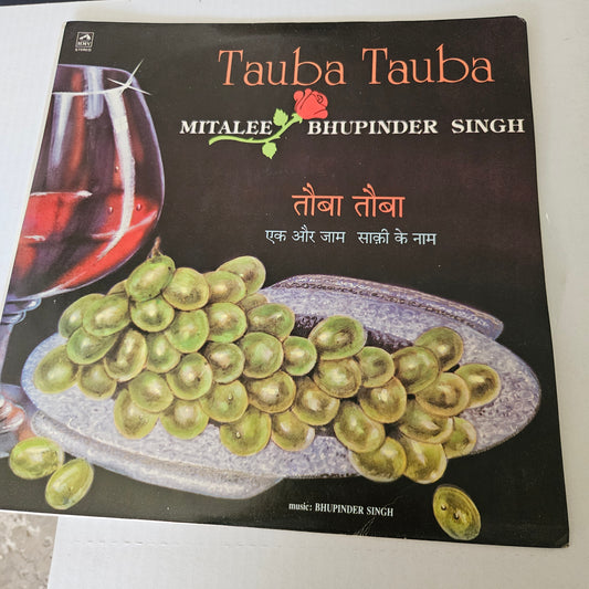 Bhupinder Singh and Mitalee - Tauba Tauba - In excellent condition