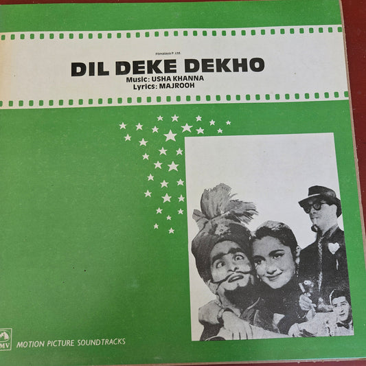 Dil Deke Dekho - Music by Usha Khanna -  near Mint Pristine