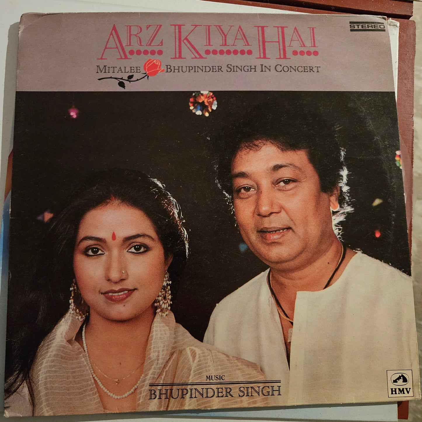 Bhupinder Singh and Mitalee  Arz Kiya Hai   - In Stereo 2 LP set in near mint condition like unplayed.