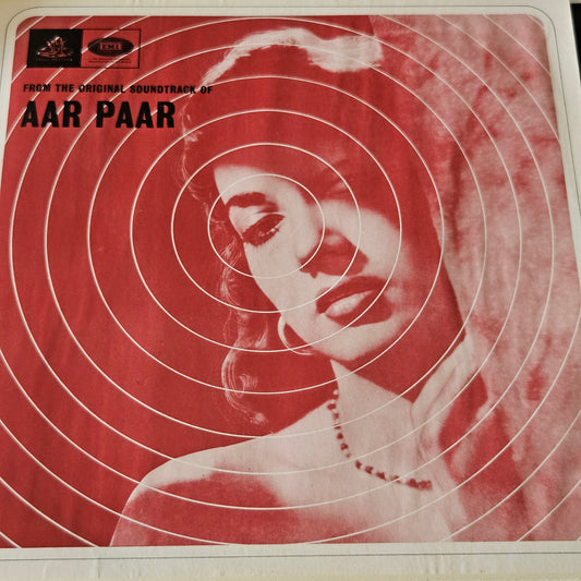Aar Paar - O P Nayyar Superhit album in Near Mint condition - Odeon from original soundtrack