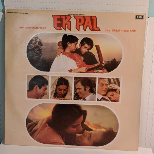 EK PAL - Music by  BHUPEN HAZARIKA lyrics by GULZAR and KAIFI AZMI in near mint