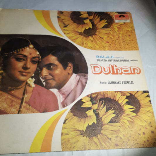 Dulhan - Laxmikant Pyarelal record in VG condition