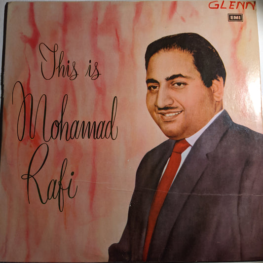 Mohammed Rafi - this Mohammad Rafi - Private Geets and ghazals - VG+ condition