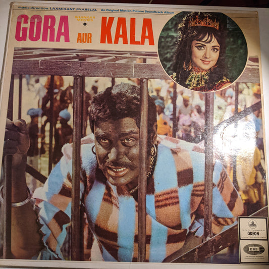 Gora Aur kala - 1st Odeon heavy in VG+ - Music : Laxmikant pyarelal