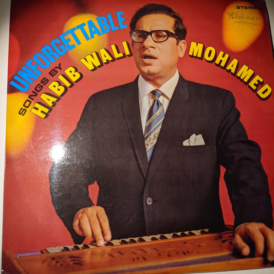 Habib Wali Mohamed* Unforgettable Songs By Habib Wali Mohamed in Excellent condition